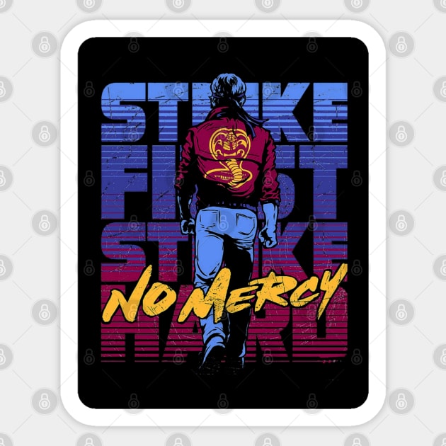 Strike First Strike Hard No Mercy Sticker by CrucialDoodleS